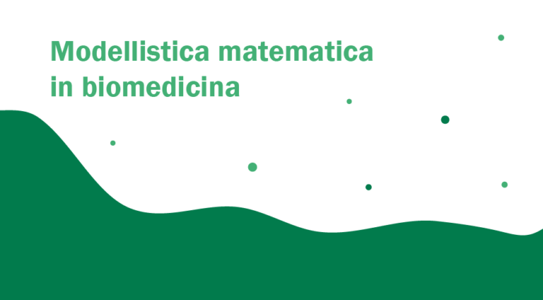 Modellistica matematica in biomedicina